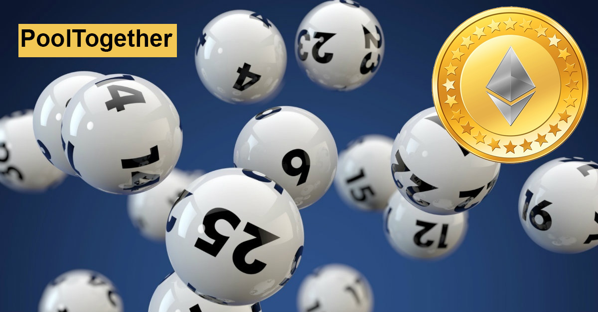 PoolTogether la loteria en la que nunca pierdes